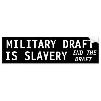 tmp_7650-military_draft_is_slavery_bumper_sticker-rf98e9cd0cc2f41fb97f0abb46885924a_v9wht_8byvr_324708264497