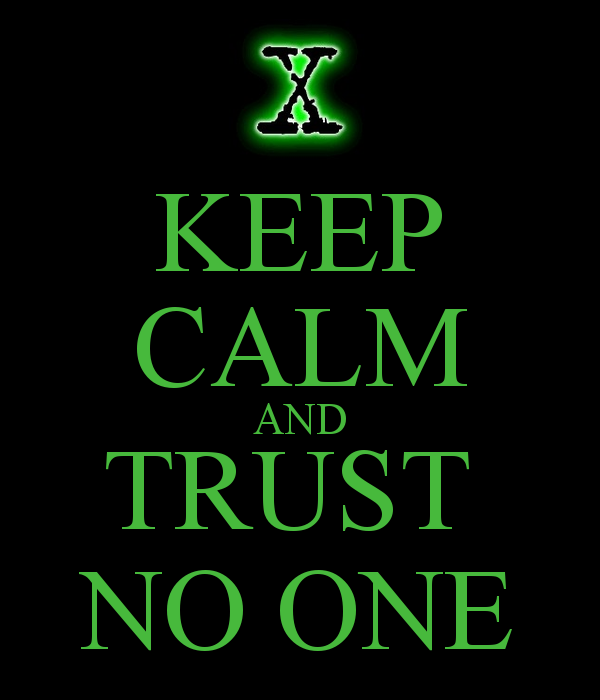 tmp_8055-keep-calm-and-trust-no-one-3501385612003