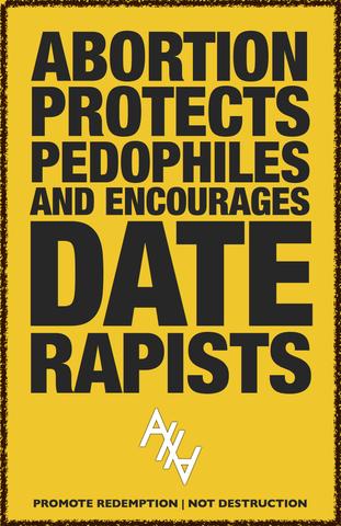 tmp_7038-ABortion_protects_Pedophiles_and_Date_rapists_AHA_yellow_large26647513